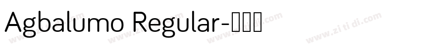 Agbalumo Regular字体转换